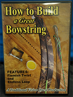 How to Build a Great Bowstring